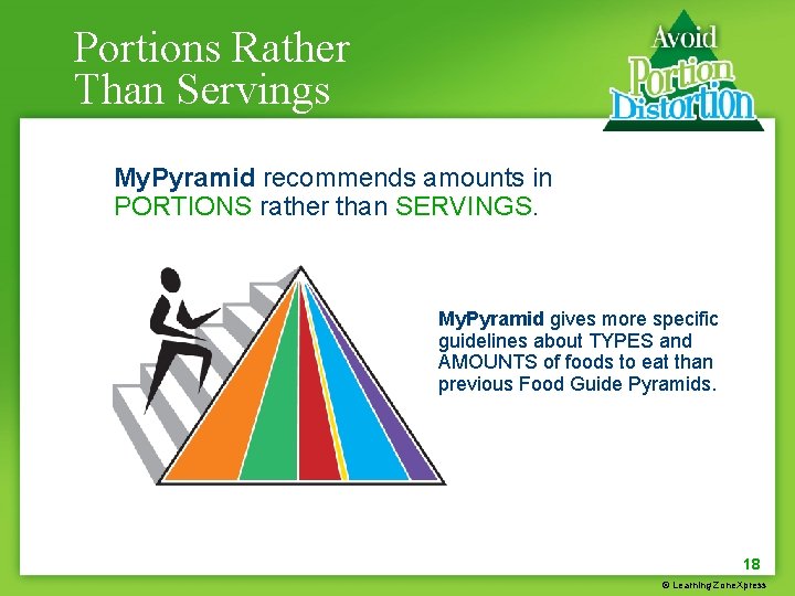 Portions Rather Than Servings My. Pyramid recommends amounts in PORTIONS rather than SERVINGS. My.