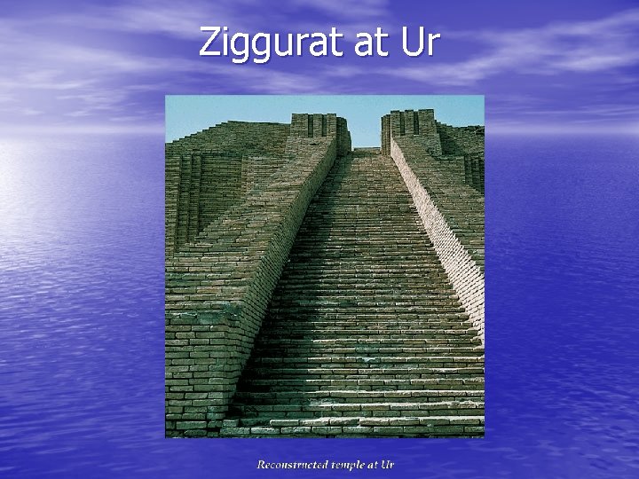 Ziggurat at Ur 
