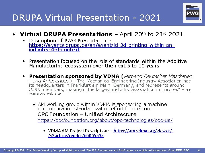 DRUPA Virtual Presentation - 2021 ® • Virtual DRUPA Presentations – April 20 th