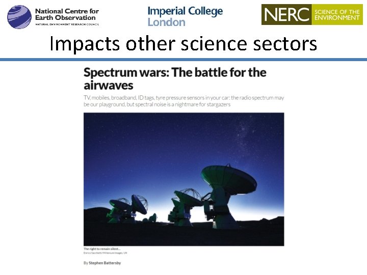 Impacts other science sectors 