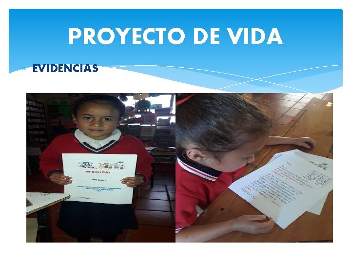 PROYECTO DE VIDA EVIDENCIAS 