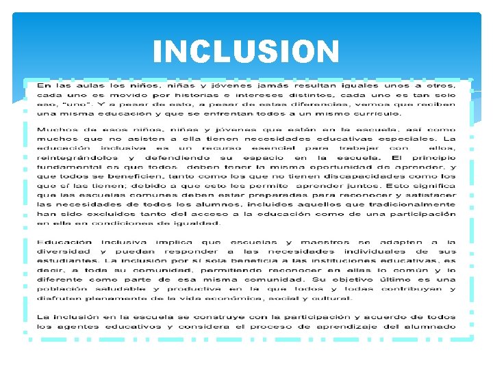 INCLUSION 