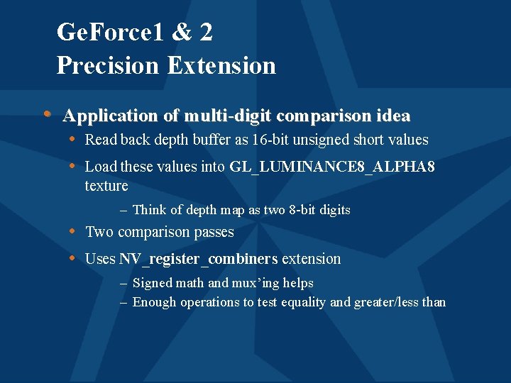 Ge. Force 1 & 2 Precision Extension • Application of multi-digit comparison idea •