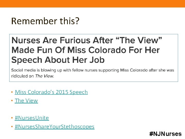 Remember this? • Miss Colorado’s 2015 Speech • The View • #Nurses. Unite •