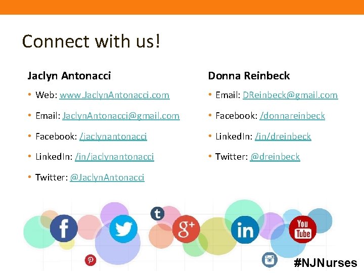 Connect with us! Jaclyn Antonacci Donna Reinbeck • Web: www. Jaclyn. Antonacci. com • Connect with us! Jaclyn Antonacci Donna Reinbeck • Web: www. Jaclyn. Antonacci. com •
