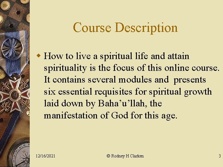 Living a Spiritual Life 2 The Path Toward