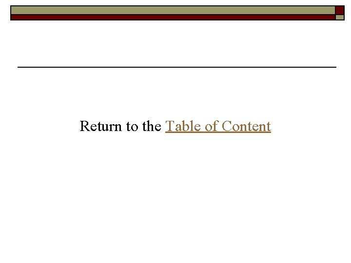 Return to the Table of Content 