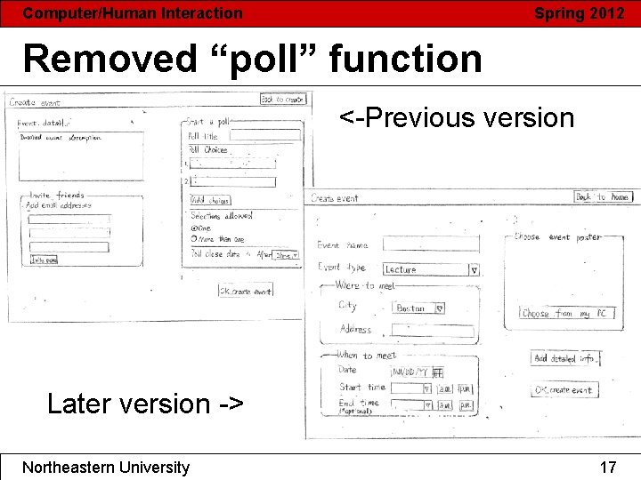 Computer/Human Interaction Spring 2012 Removed “poll” function • • <-Previous version Later version ->