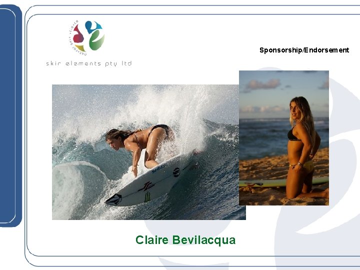 Sponsorship/Endorsement Claire Bevilacqua 