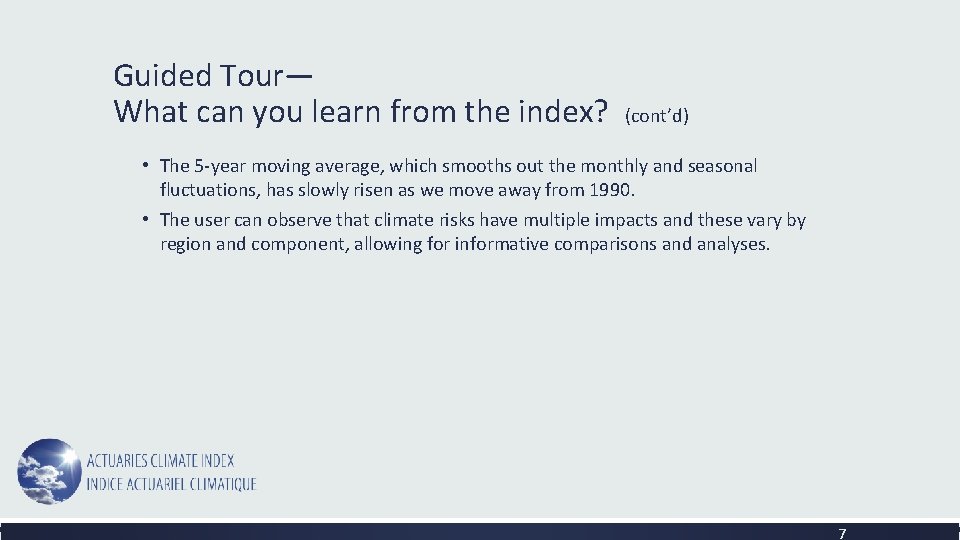 Guided Tour— What can you learn from the index? (cont’d) • The 5 -year