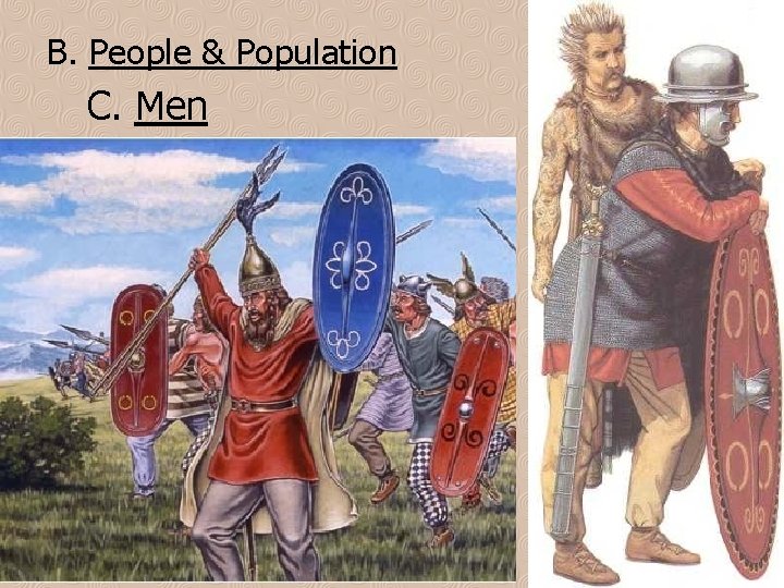 B. People & Population C. Men 