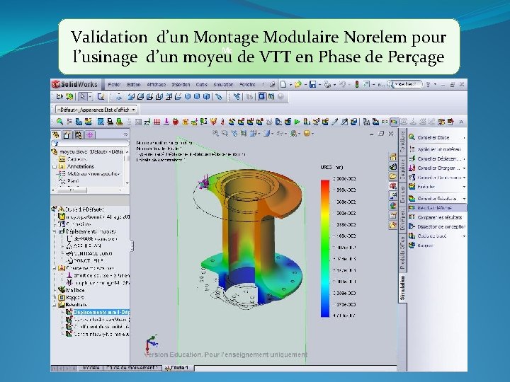 Validation d’un Montage Modulaire Norelem pour Mc l’usinage d’un moyeu de VTT en Phase