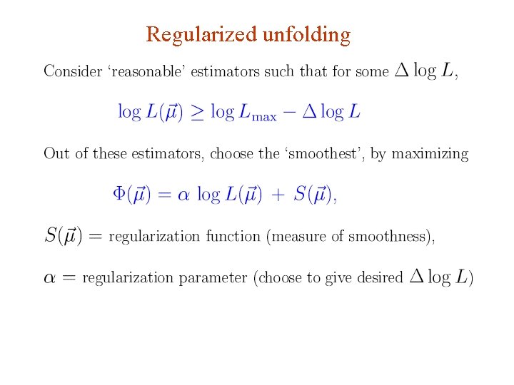 Regularized unfolding G. Cowan Weizmann Statistics Workshop, 2015 / GDC Lecture 4 16 