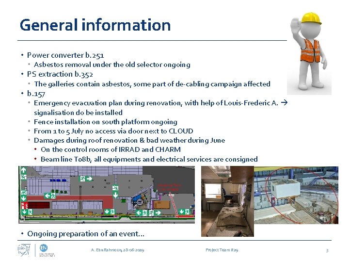 General information • Power converter b. 251 • Asbestos removal under the old selector