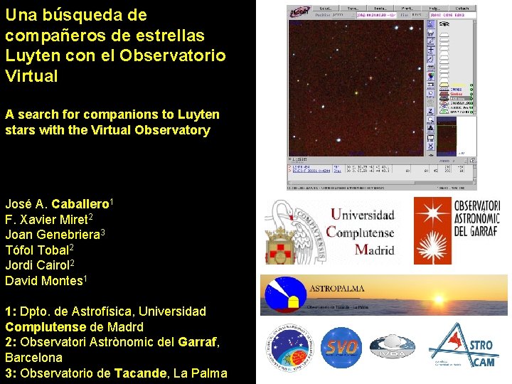 Una búsqueda de compañeros de estrellas Luyten con el Observatorio Virtual A search for