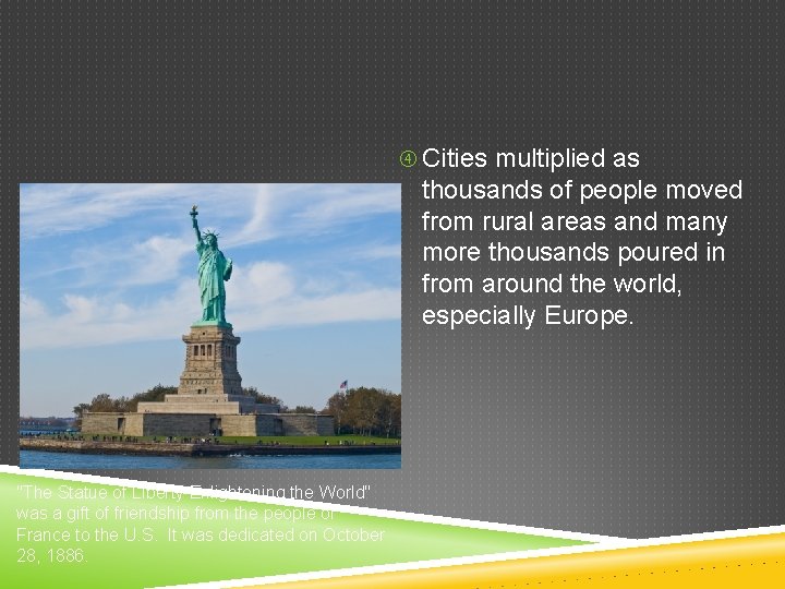  Cities multiplied as thousands of people moved from rural areas and many more