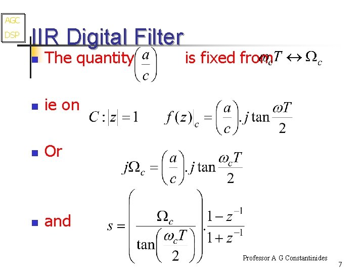 AGC DSP IIR Digital Filter n The quantity n ie on n Or n