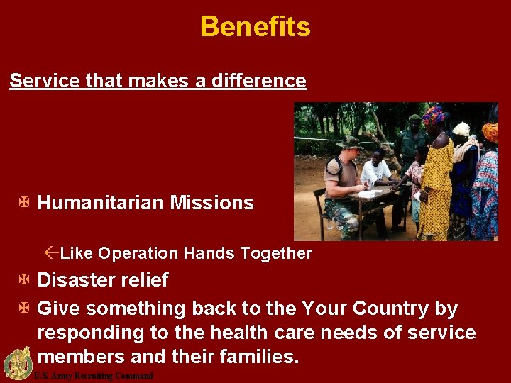 Benefits Service that makes a difference X Humanitarian Missions ßLike Operation Hands Together X