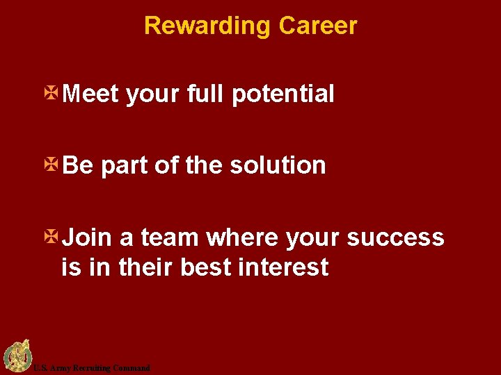 Rewarding Career X Meet your full potential X Be part of the solution X