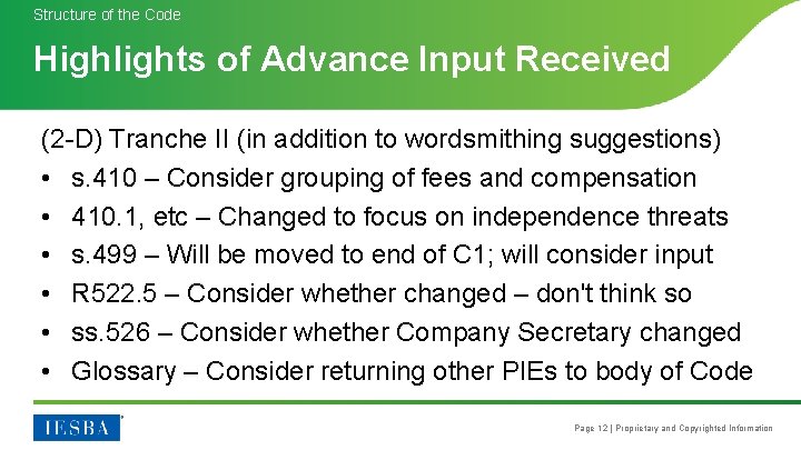 Structure of the Code Highlights of Advance Input Received (2 -D) Tranche II (in