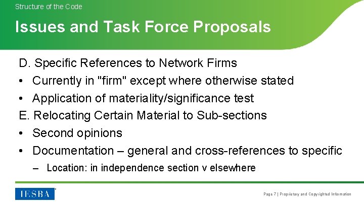 Structure of the Code Issues and Task Force Proposals D. Specific References to Network