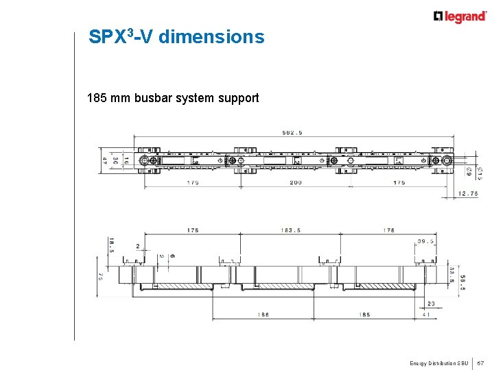 SPX 3 -V dimensions 185 mm busbar system support Energy Distribution SBU 67 