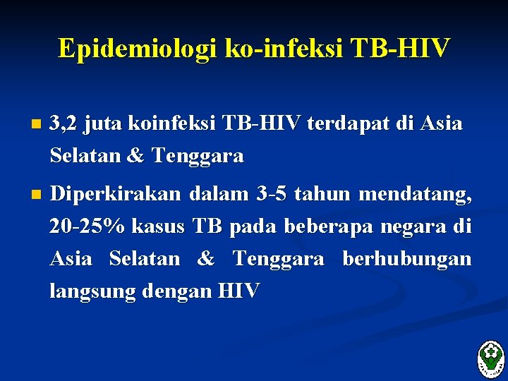 DETEKSI DINI TBHIV Epidemi ganda HIV TB 42