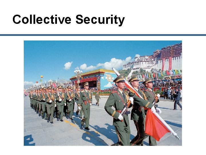 Collective Security 