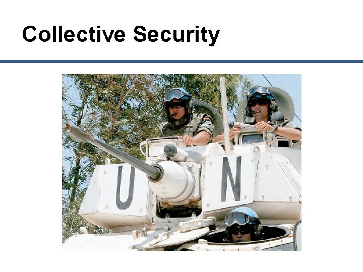 Collective Security 