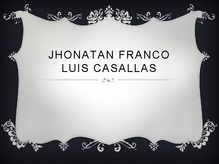 JHONATAN FRANCO LUIS CASALLAS 