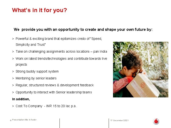 What’s in it for you? We provide you with an opportunity to create and