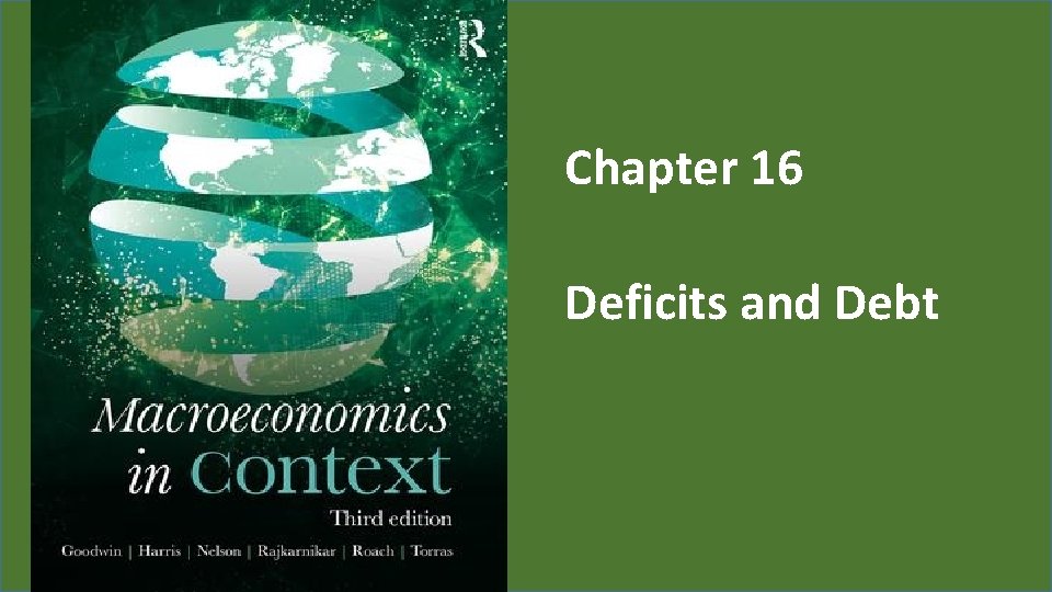 Chapter 16 Deficits and Debt 