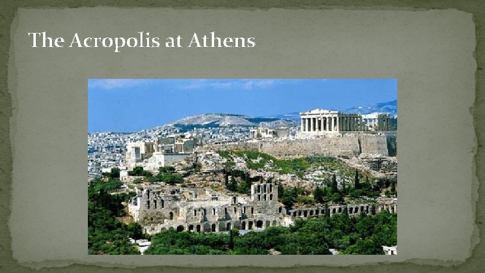 The Acropolis at Athens 