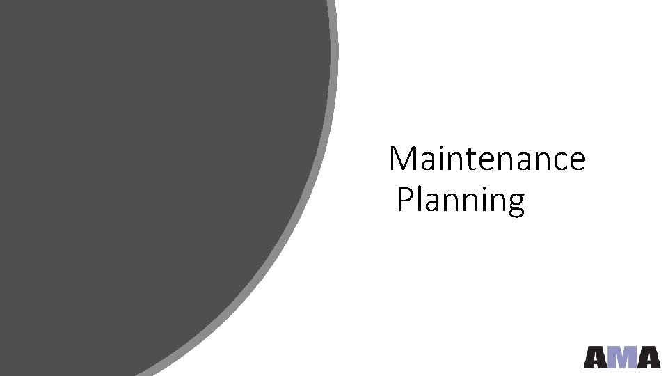 Maintenance Planning 