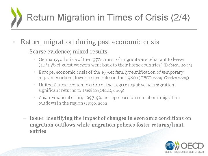 Return Migration in Times of Crisis (2/4) • Return migration during past economic crisis