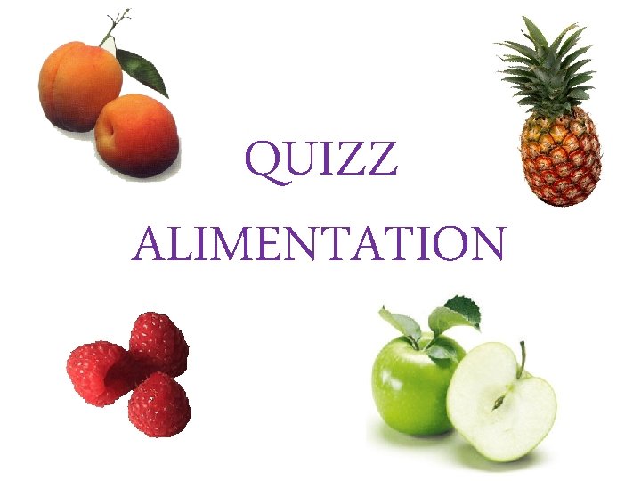 QUIZZ ALIMENTATION 