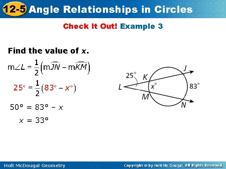 12 -5 Angle Relationships in Circles Check It Out! Example 3 Find the value