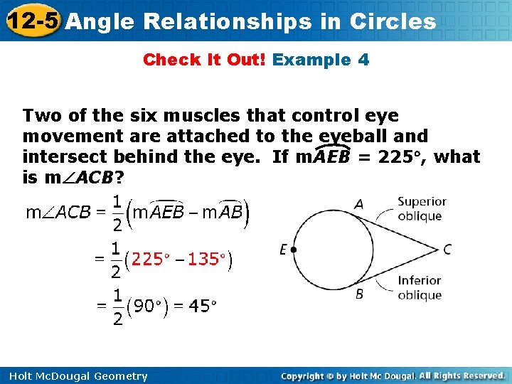 12 -5 Angle Relationships in Circles Check It Out! Example 4 Two of the