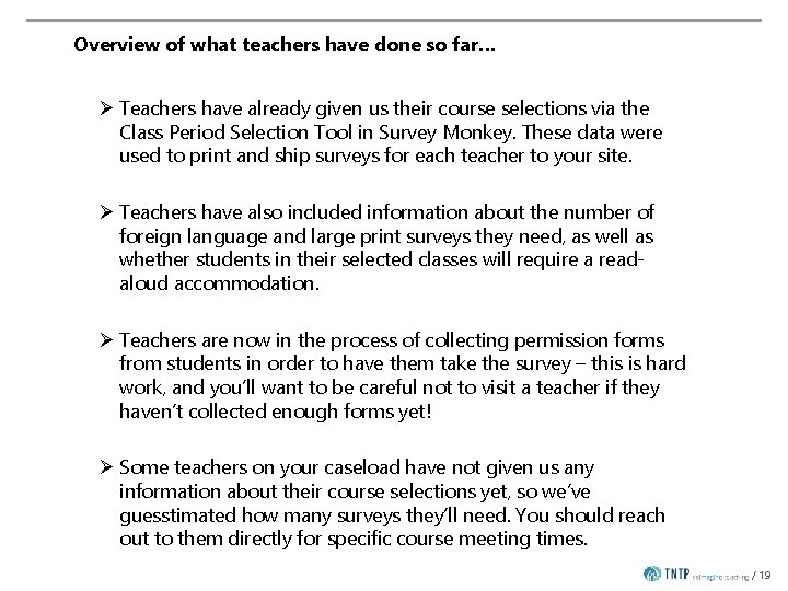 Overview of what teachers have done so far… Ø Teachers have already given us