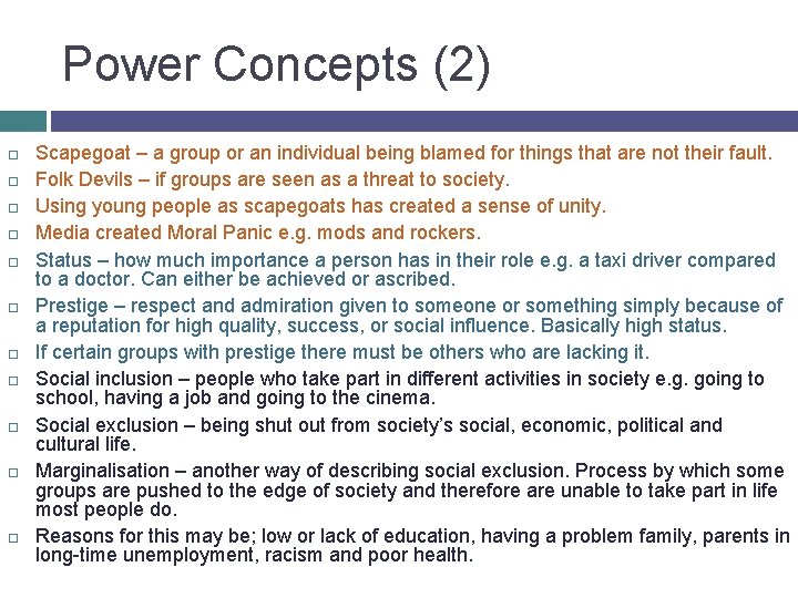 Power Concepts (2) Scapegoat – a group or an individual being blamed for things