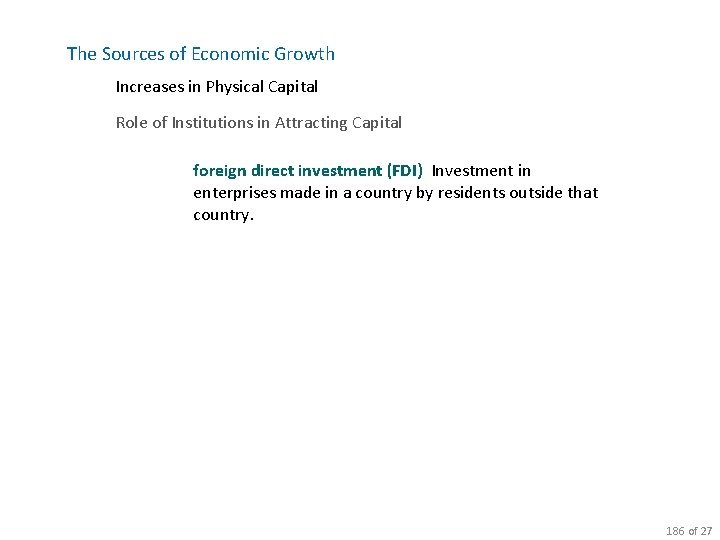 The Sources of Economic Growth Increases in Physical Capital Role of Institutions in Attracting