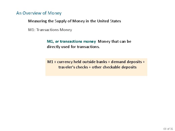 An Overview of Money Measuring the Supply of Money in the United States M