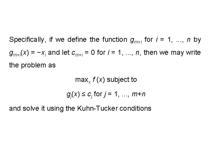Specifically, if we define the function gm+i for i = 1, . . . Specifically, if we define the function gm+i for i = 1, . . .