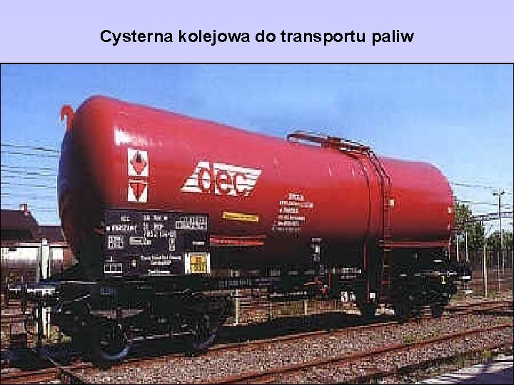 Cysterna kolejowa do transportu paliw 