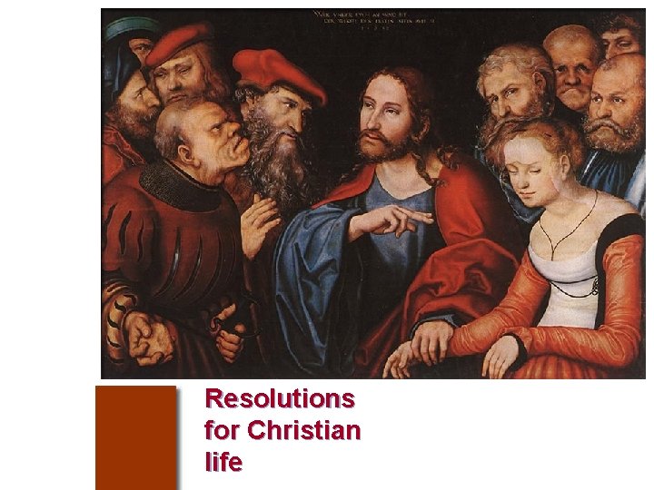 Resolutions for Christian life 