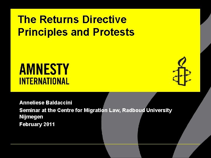 The Returns Directive Principles and Protests Anneliese Baldaccini Seminar at the Centre for Migration