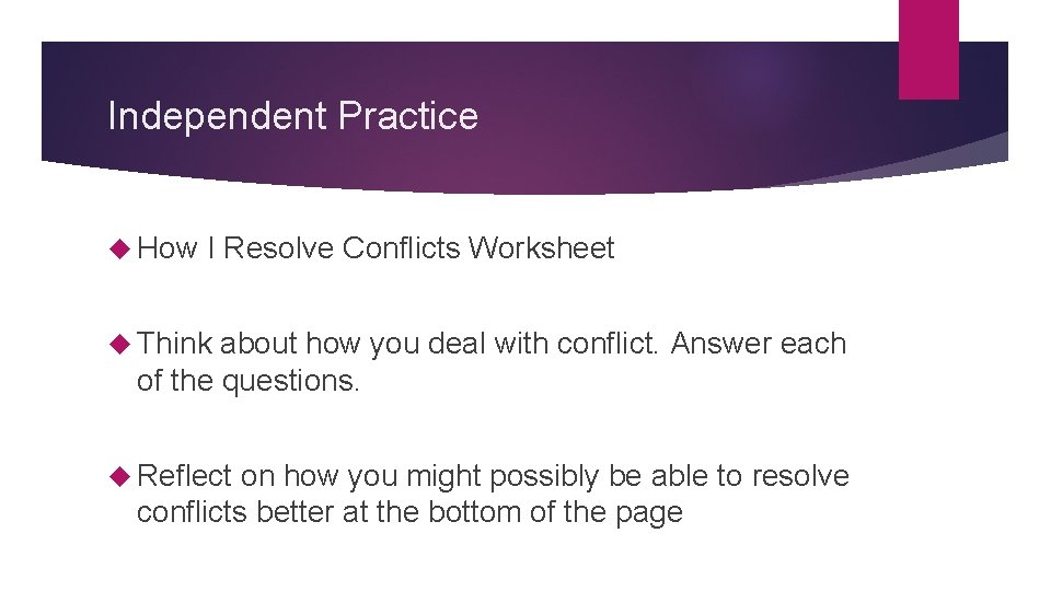 Independent Practice How I Resolve Conflicts Worksheet Think about how you deal with conflict.