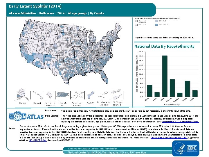 Early Latent Syphilis (2014) All races/ethnicities | Both sexes | 2014 | All age