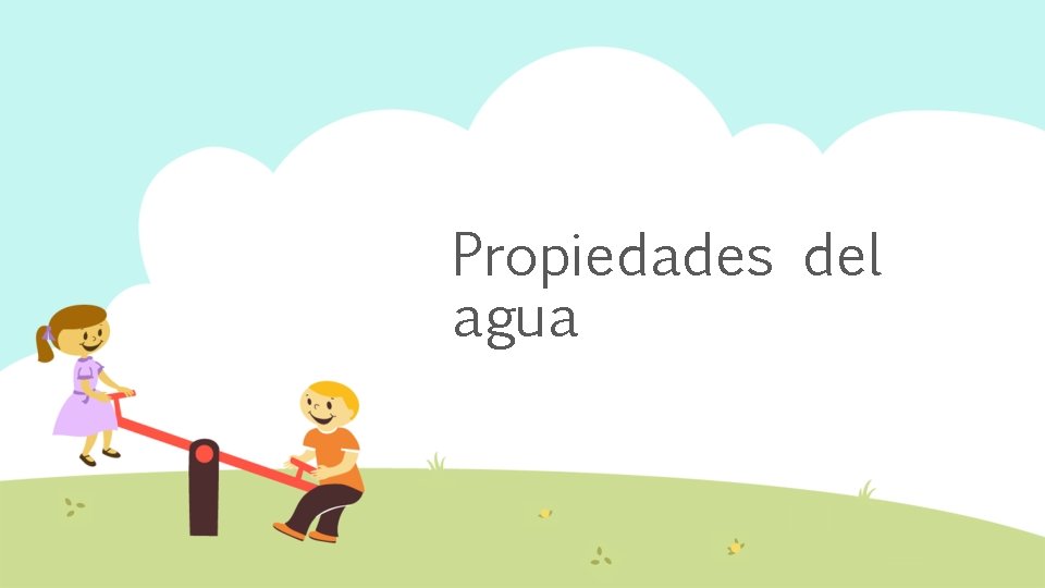 Propiedades del agua 