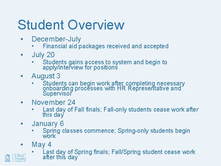 Student Overview • December-July • July 20 • August 3 • November 24 •